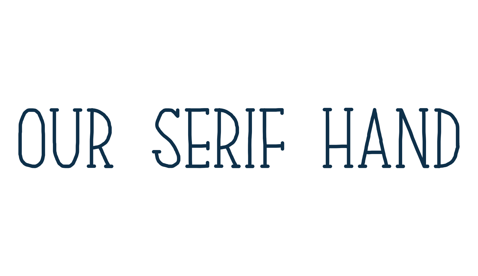 Our Serif Hand, cartoon font preview