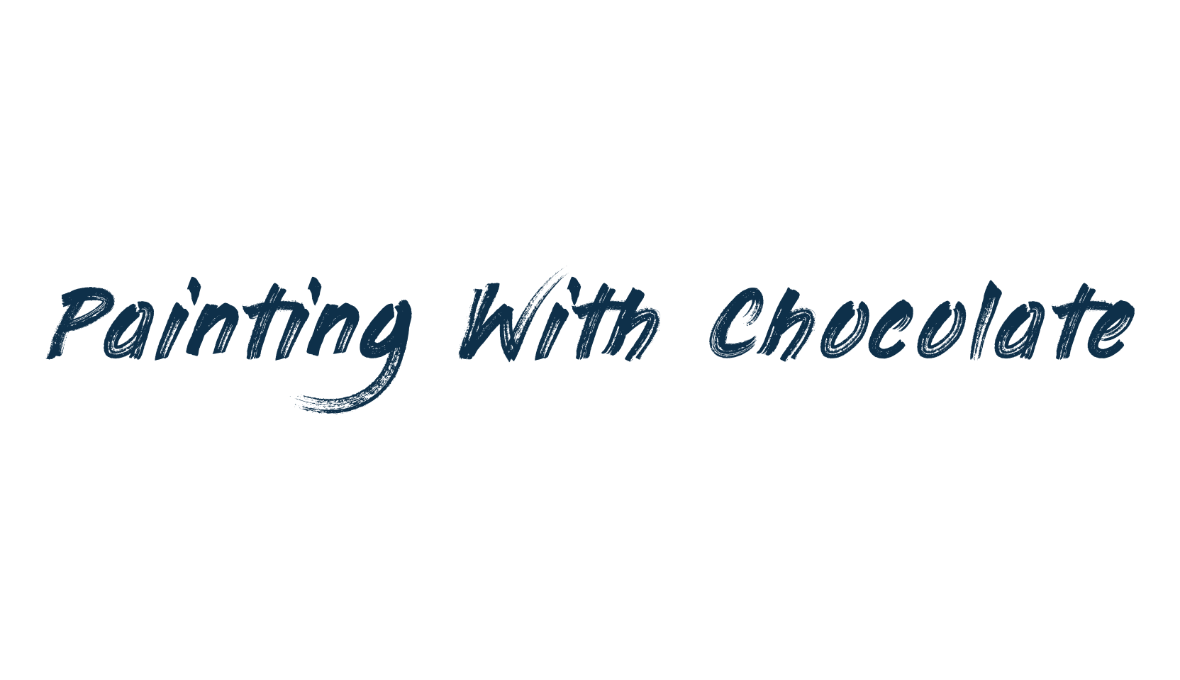 Painting With Chocolate, script brush fancy decorative calligraphy font preview