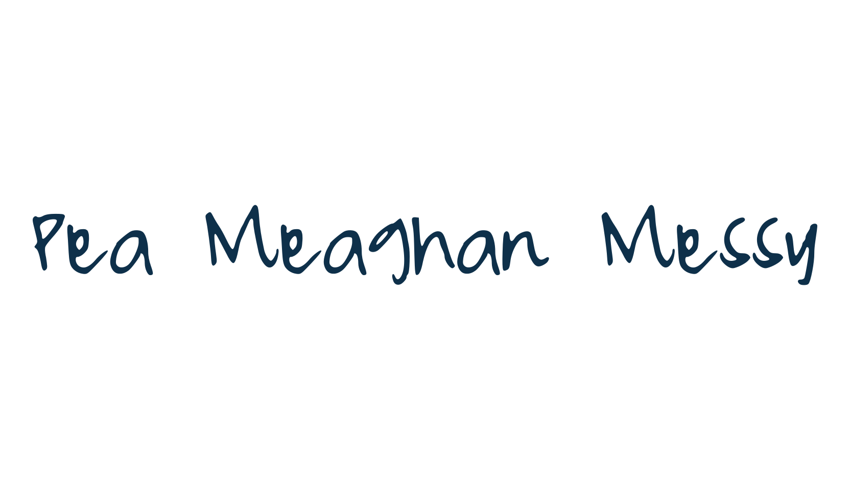 Pea Meaghan Messy, handwriting font preview