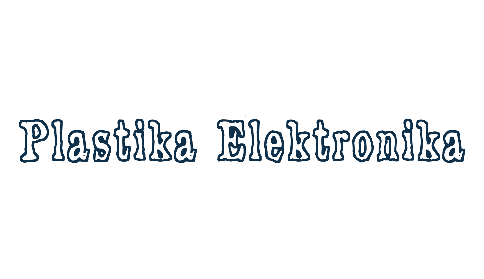 Plastika Elektronika, eroded font preview