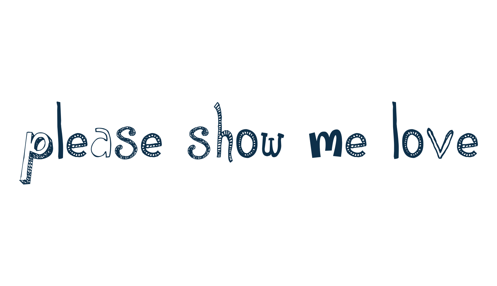 Please Show Me Love, fancy various decorative font preview