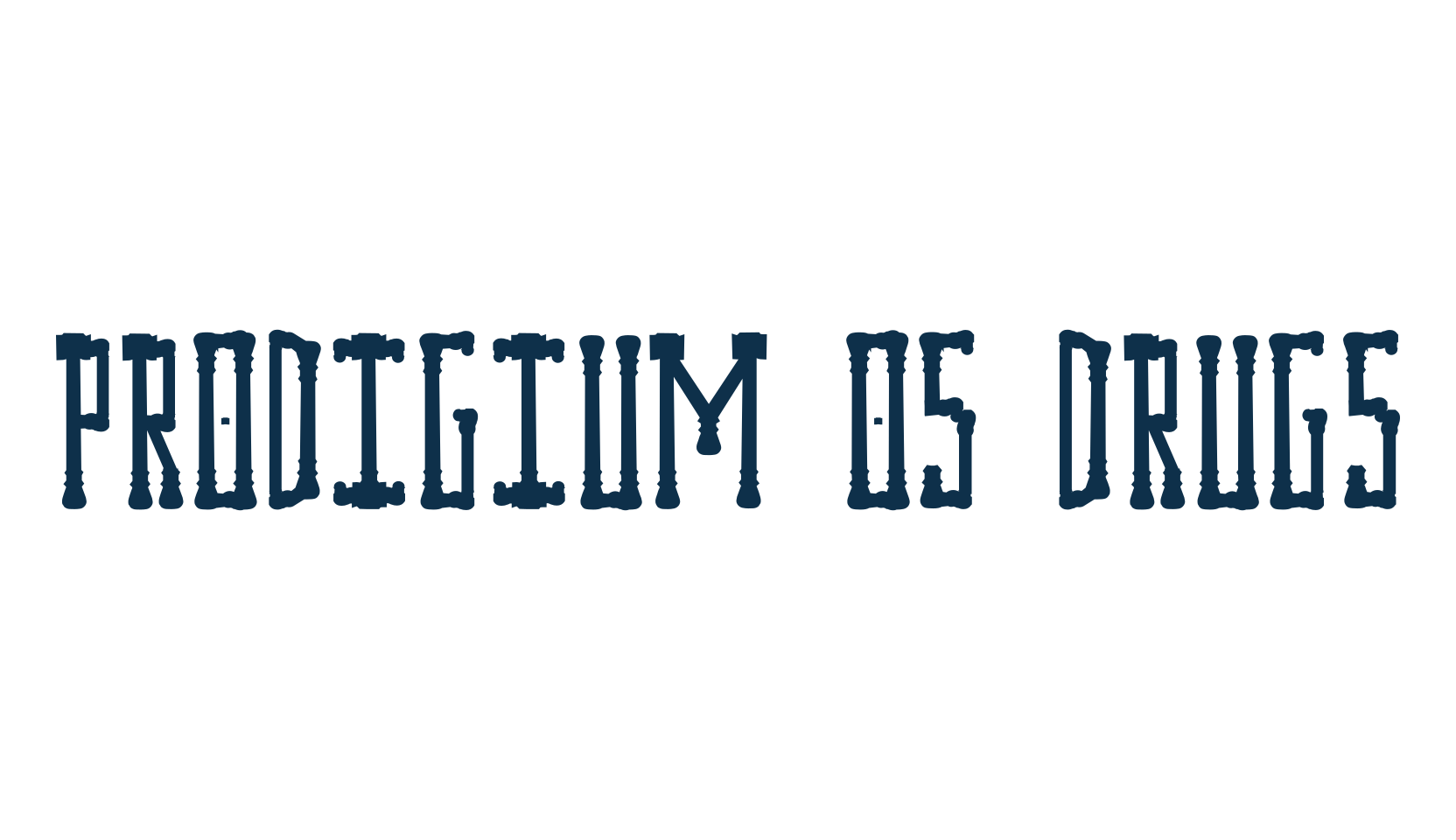 Prodigium Os Drugs, fancy various decorative font preview
