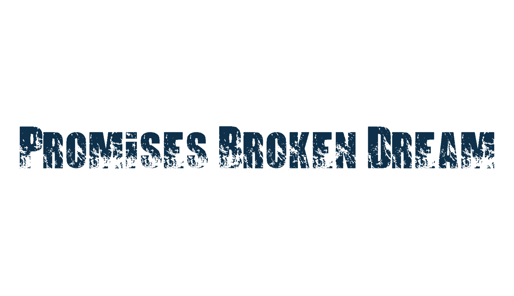 Promises Broken Dream, fancy destroy decorative font preview