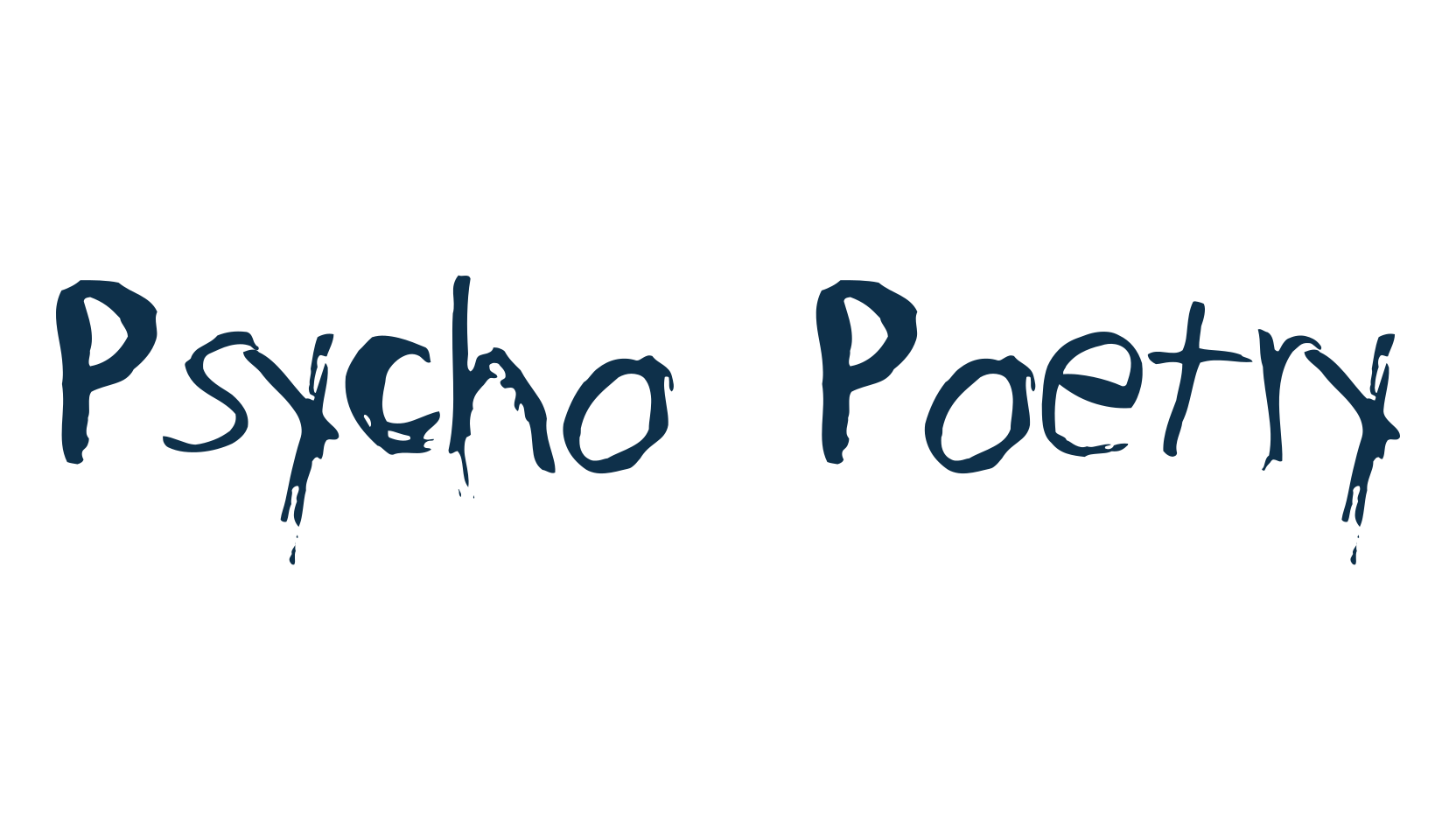 Psycho Poetry, script trash fancy decorative calligraphy font preview