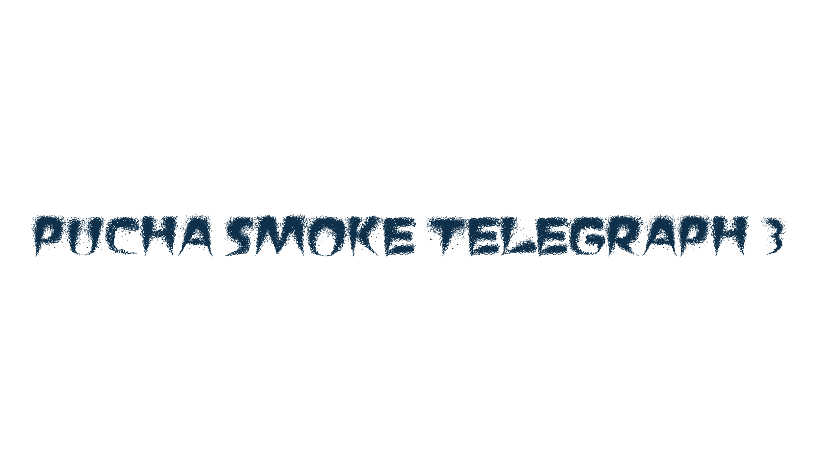 Pucha Smoke Telegraph 3, fancy cartoon decorative font preview
