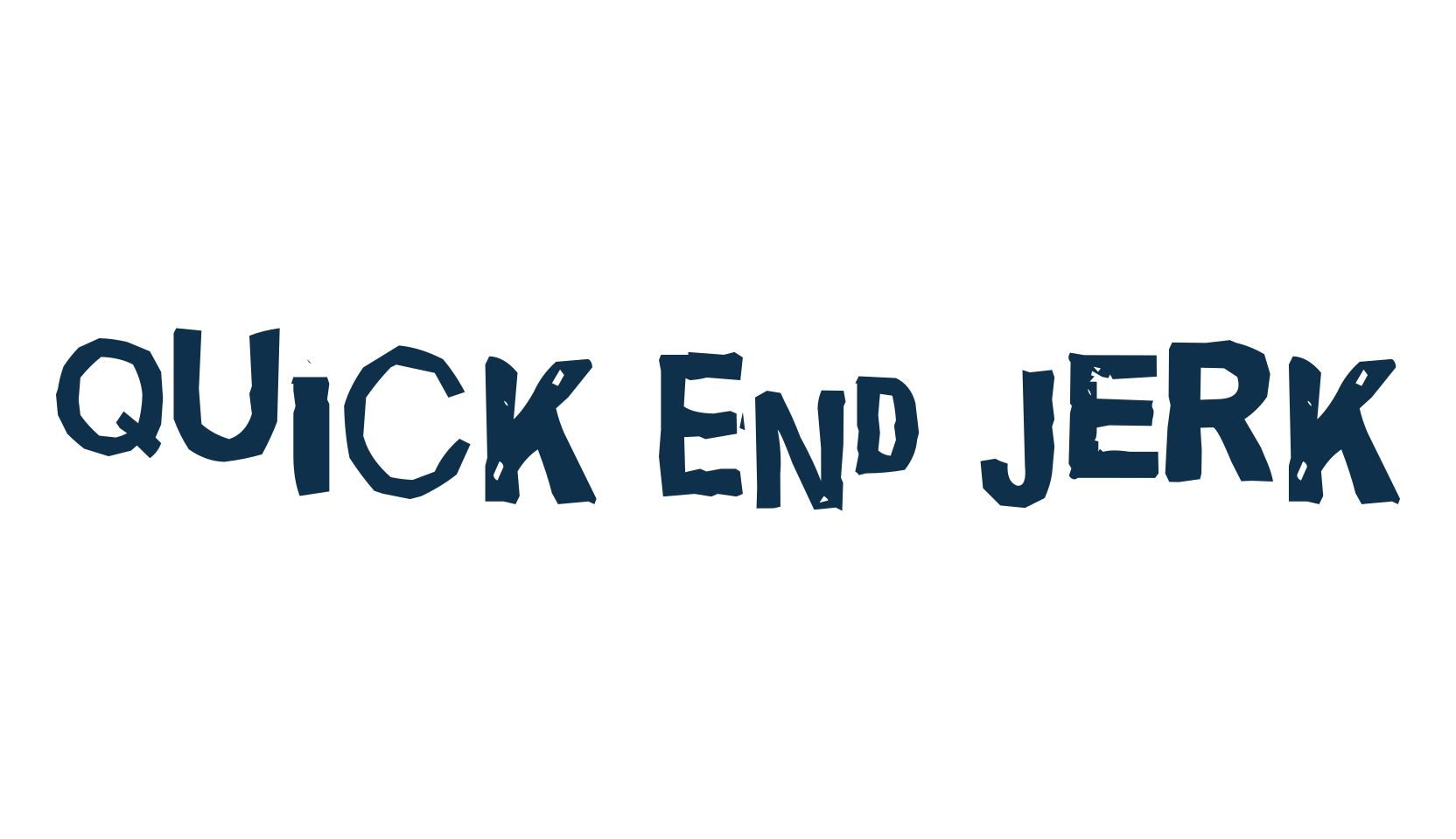 Quick End Jerk, distorted font preview