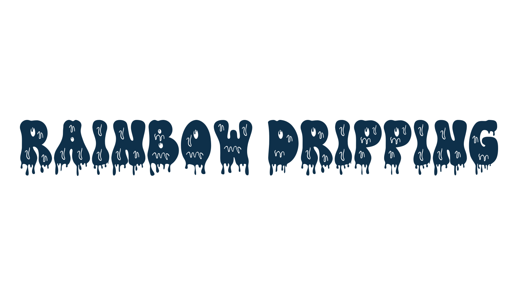 Rainbow Dripping, fancy decorative font preview