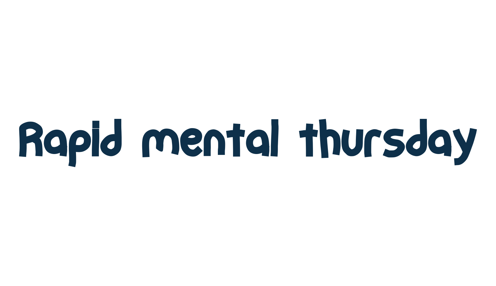 Rapid mental thursday, fancy cartoon decorative font preview