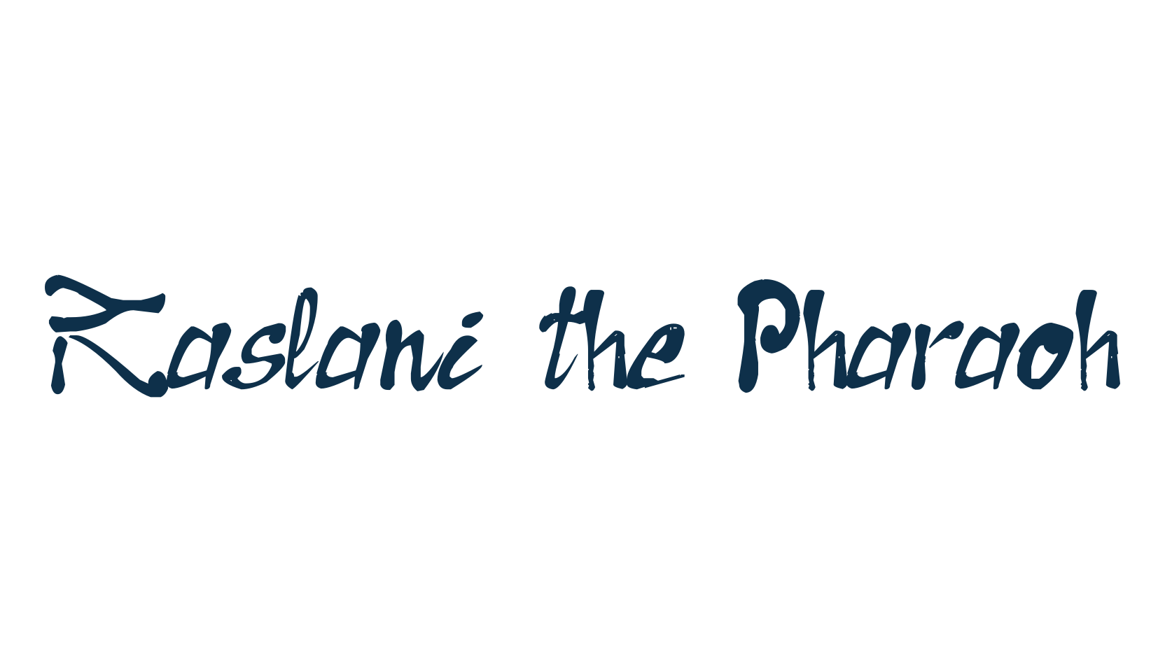 Raslani the Pharaoh, fancy various decorative script calligraphy font preview