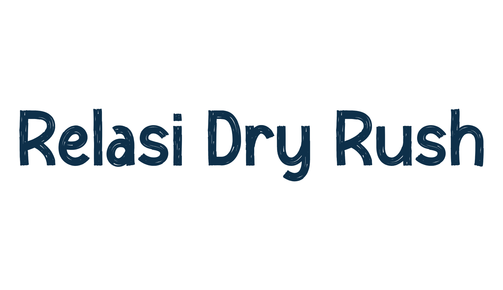 Relasi Dry Rush, various font preview