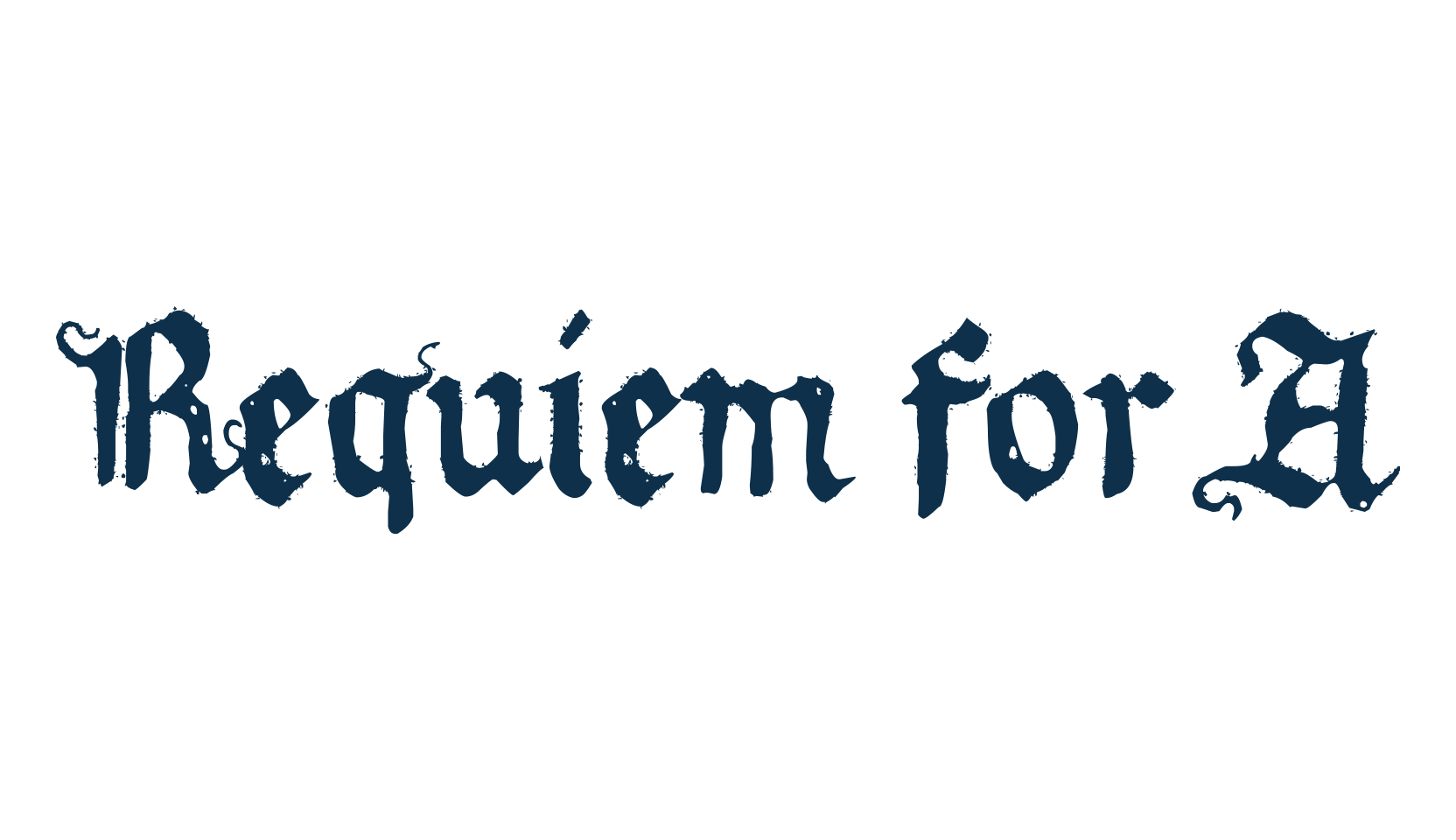 Requiem for A, gothic medieval font preview
