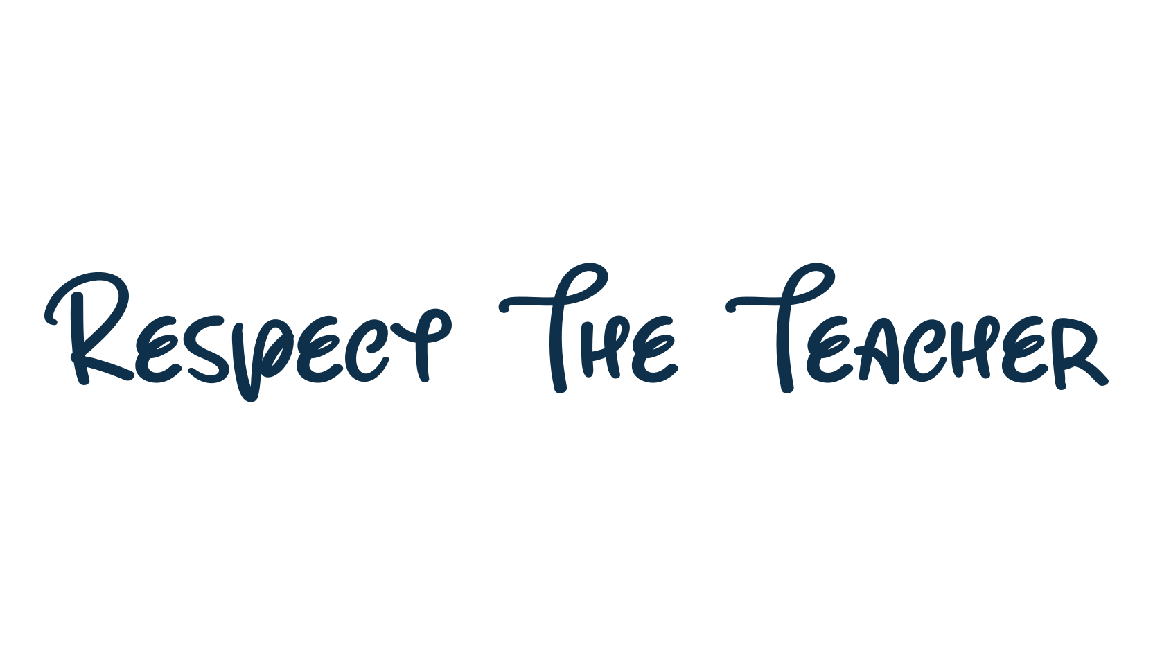 Respect The Teacher, script handwritten fancy decorative calligraphy font preview