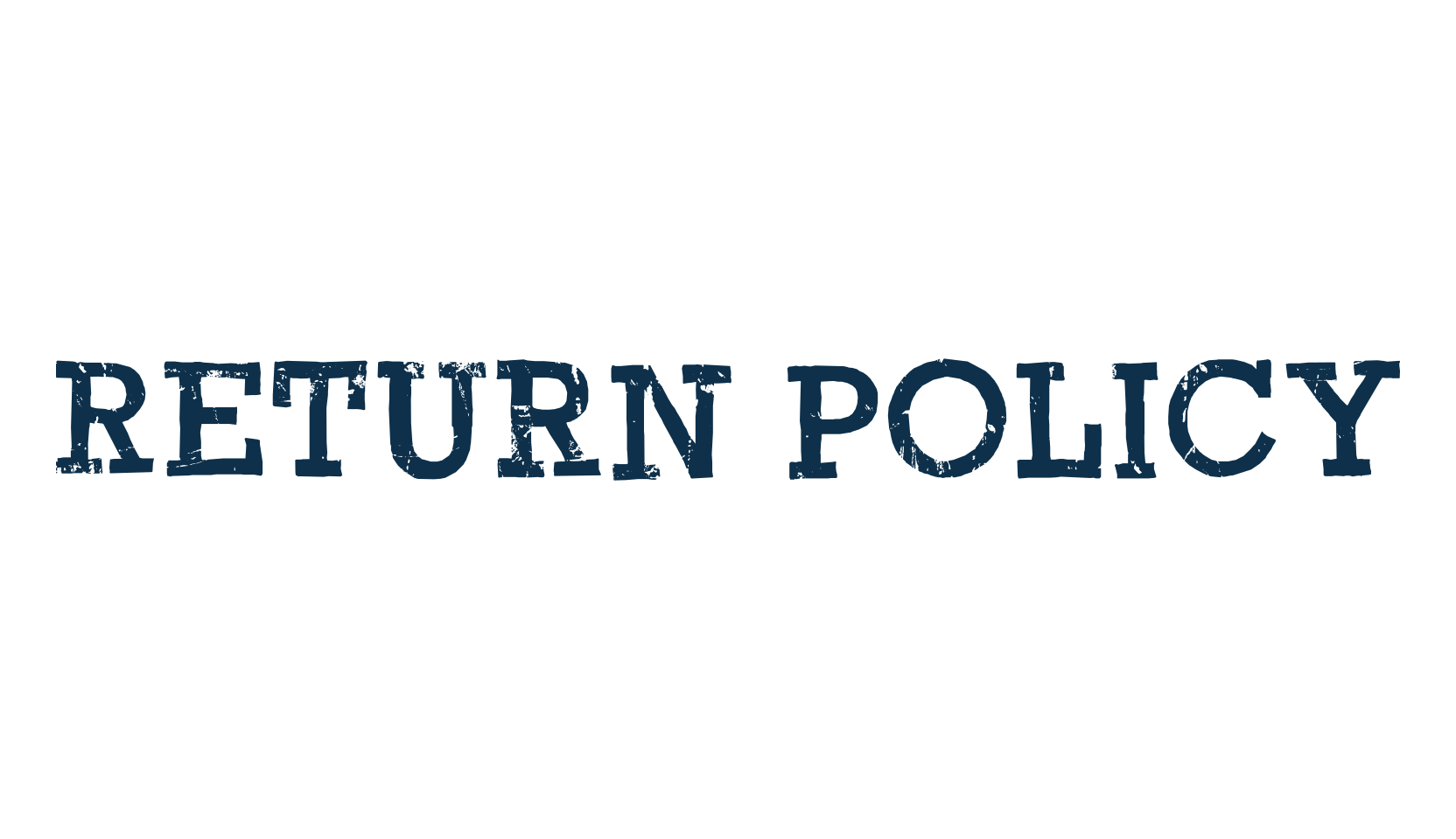 Return Policy, eroded font preview