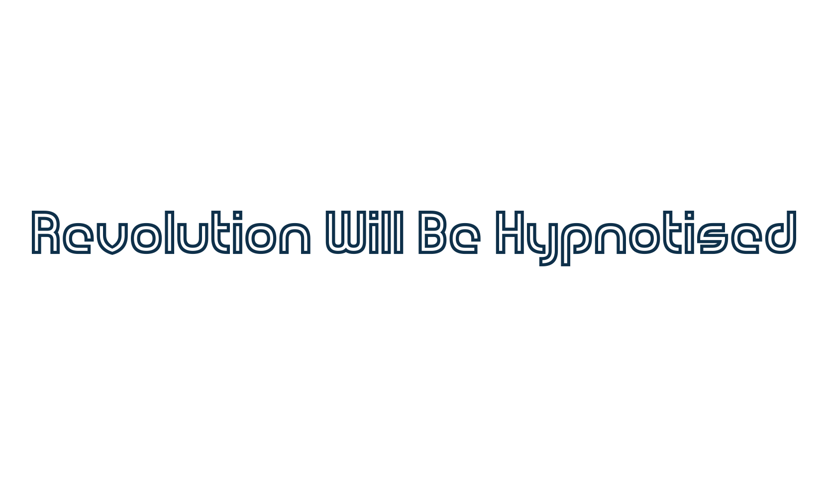 Revolution Will Be Hypnotised, fancy groovy decorative font preview