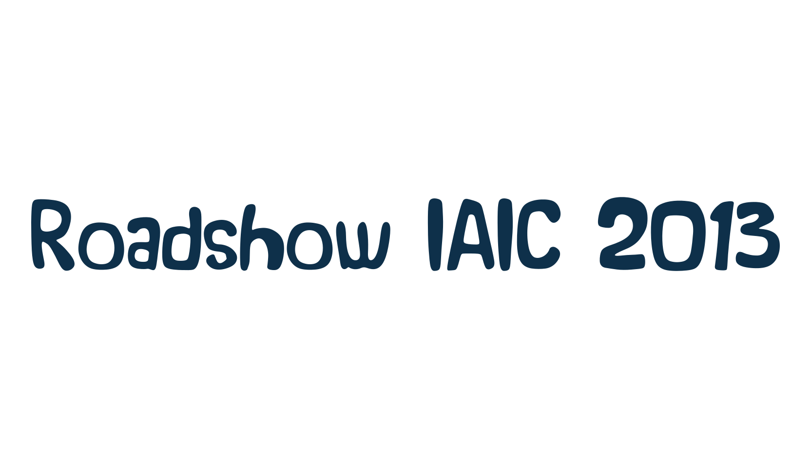 Roadshow IAIC 2013, fancy cartoon decorative comic font preview