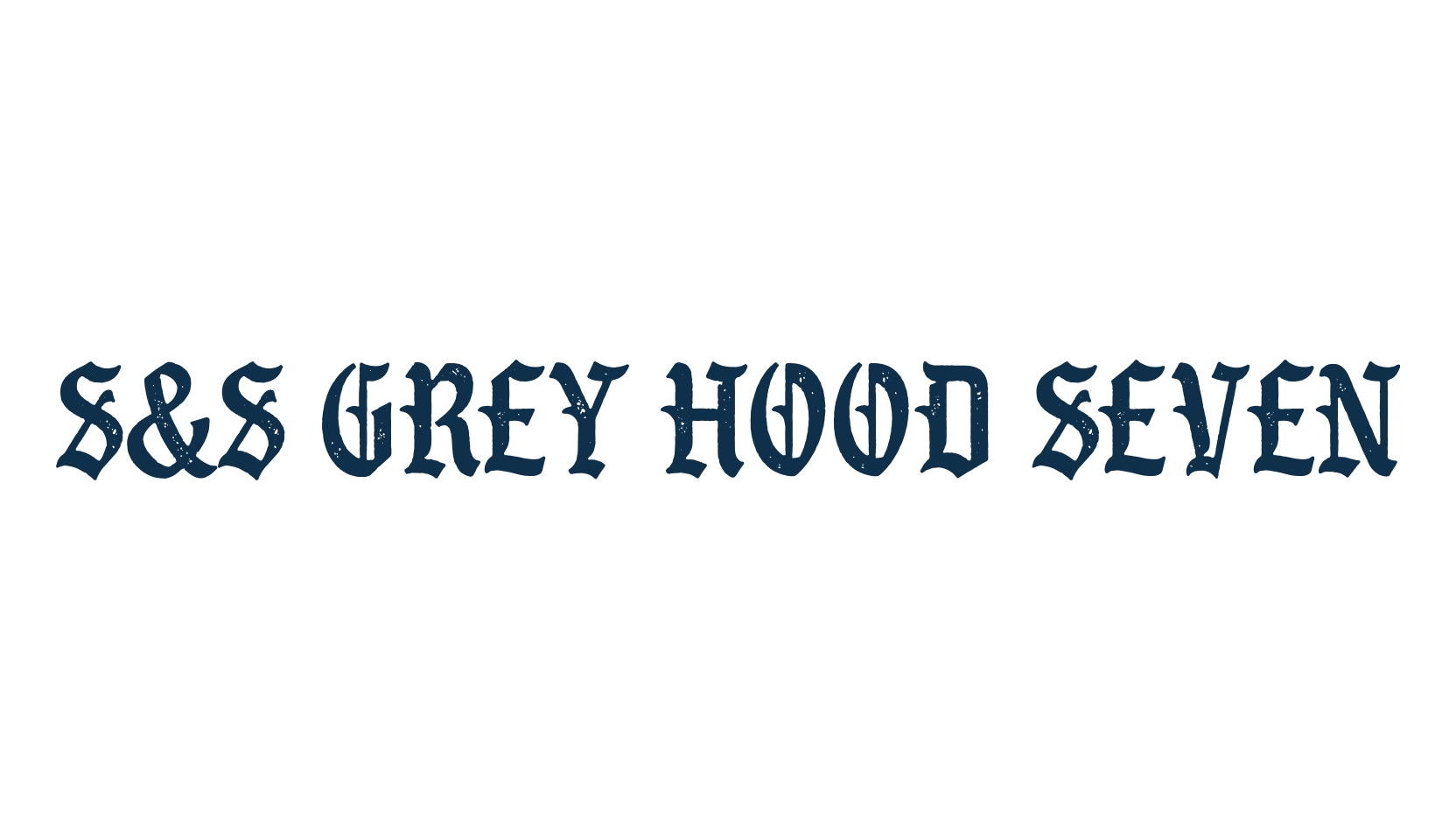 S&S Grey Hood Seven, gothic modern font preview