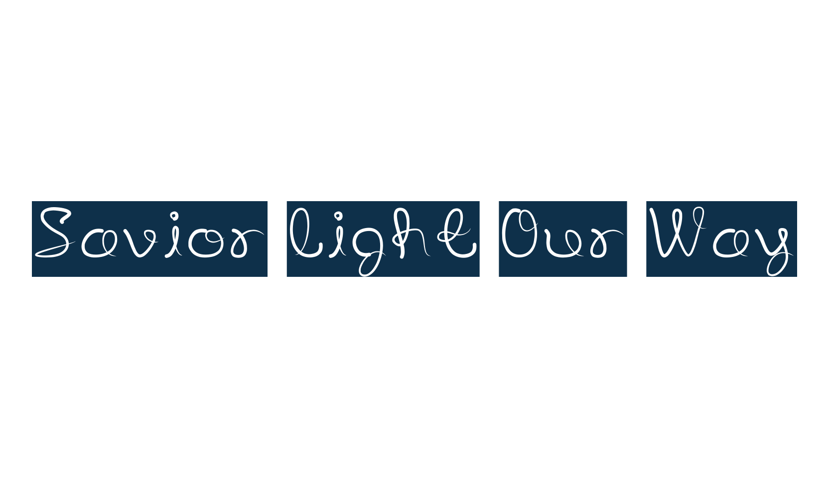 Savior Light Our Way, display market font preview