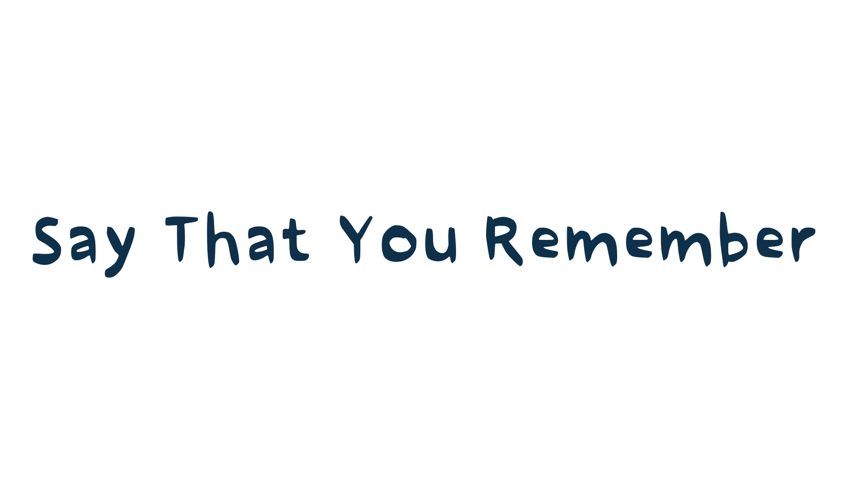 Say That You Remember, script handwritten fancy decorative calligraphy font preview
