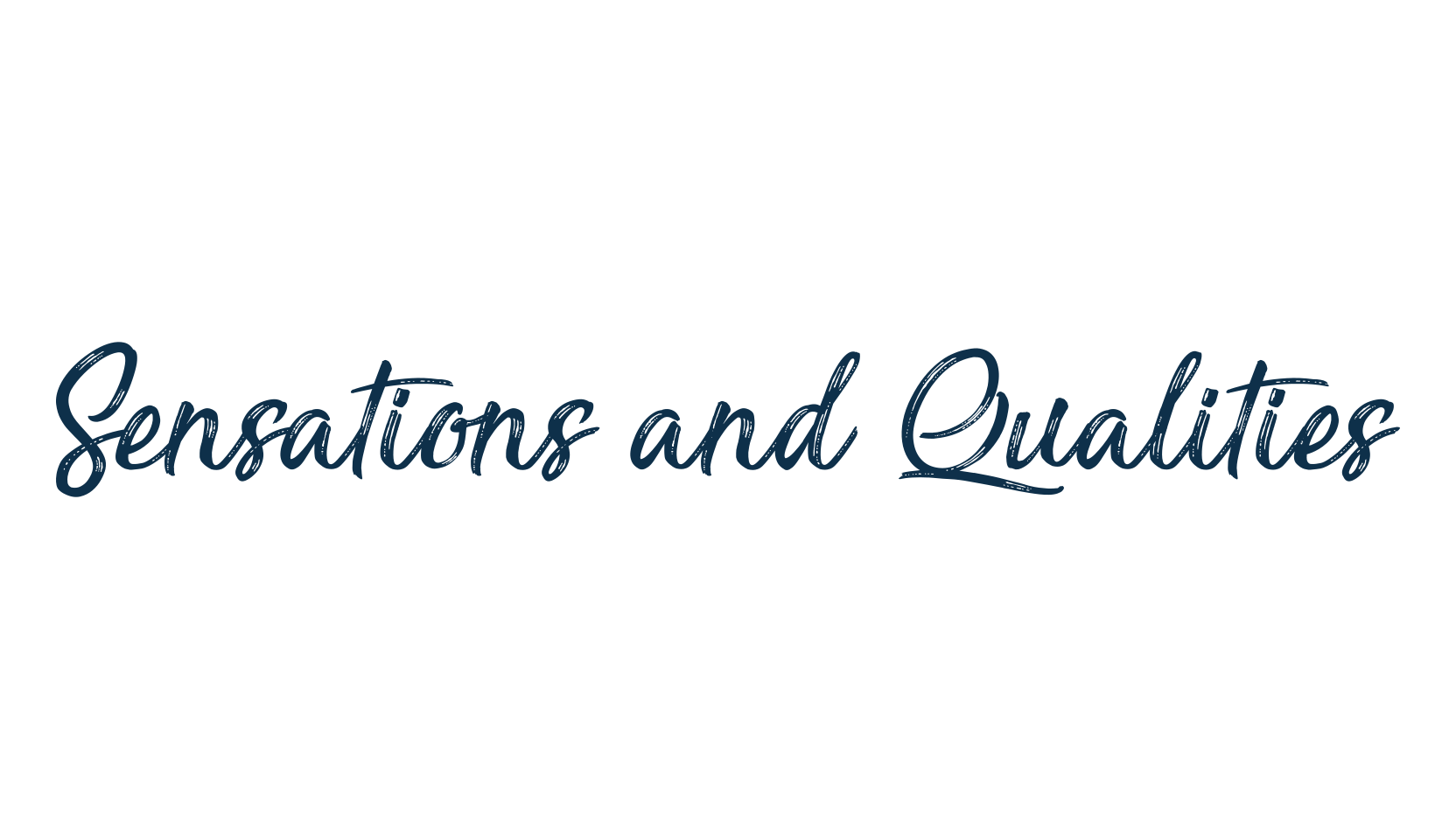 Sensations and Qualities, script calligraphy fancy decorative font preview