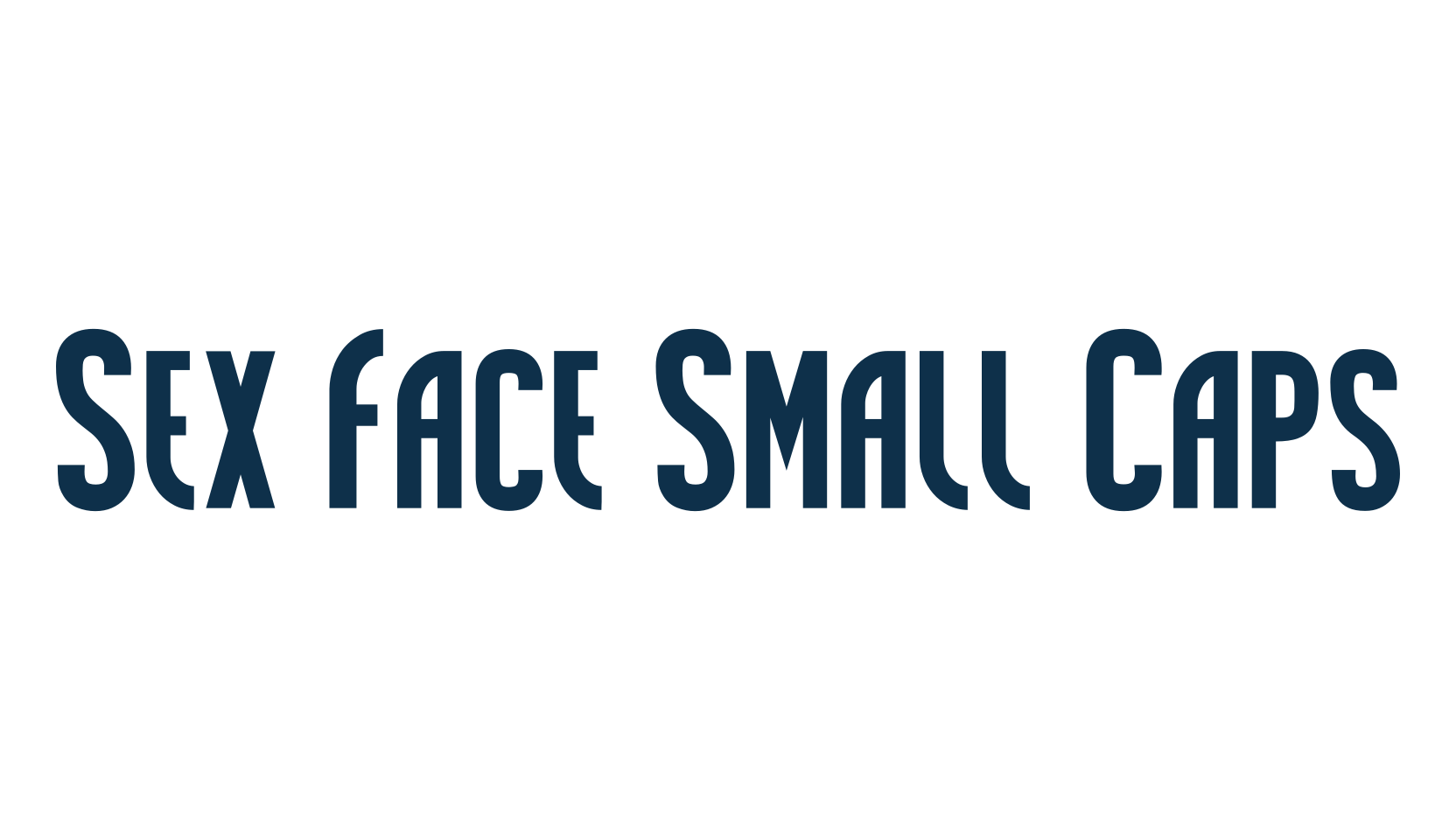 Sex Face Small Caps, sans serif font preview