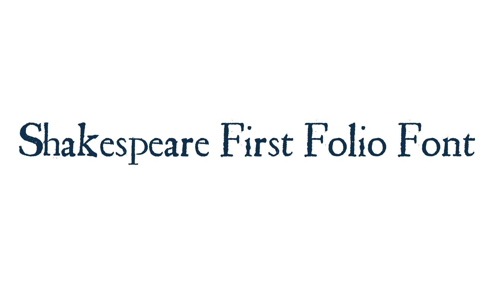 Shakespeare First Folio Font, eroded font preview