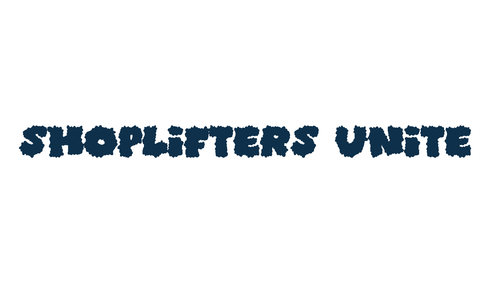 Shoplifters Unite, fancy cartoon decorative font preview
