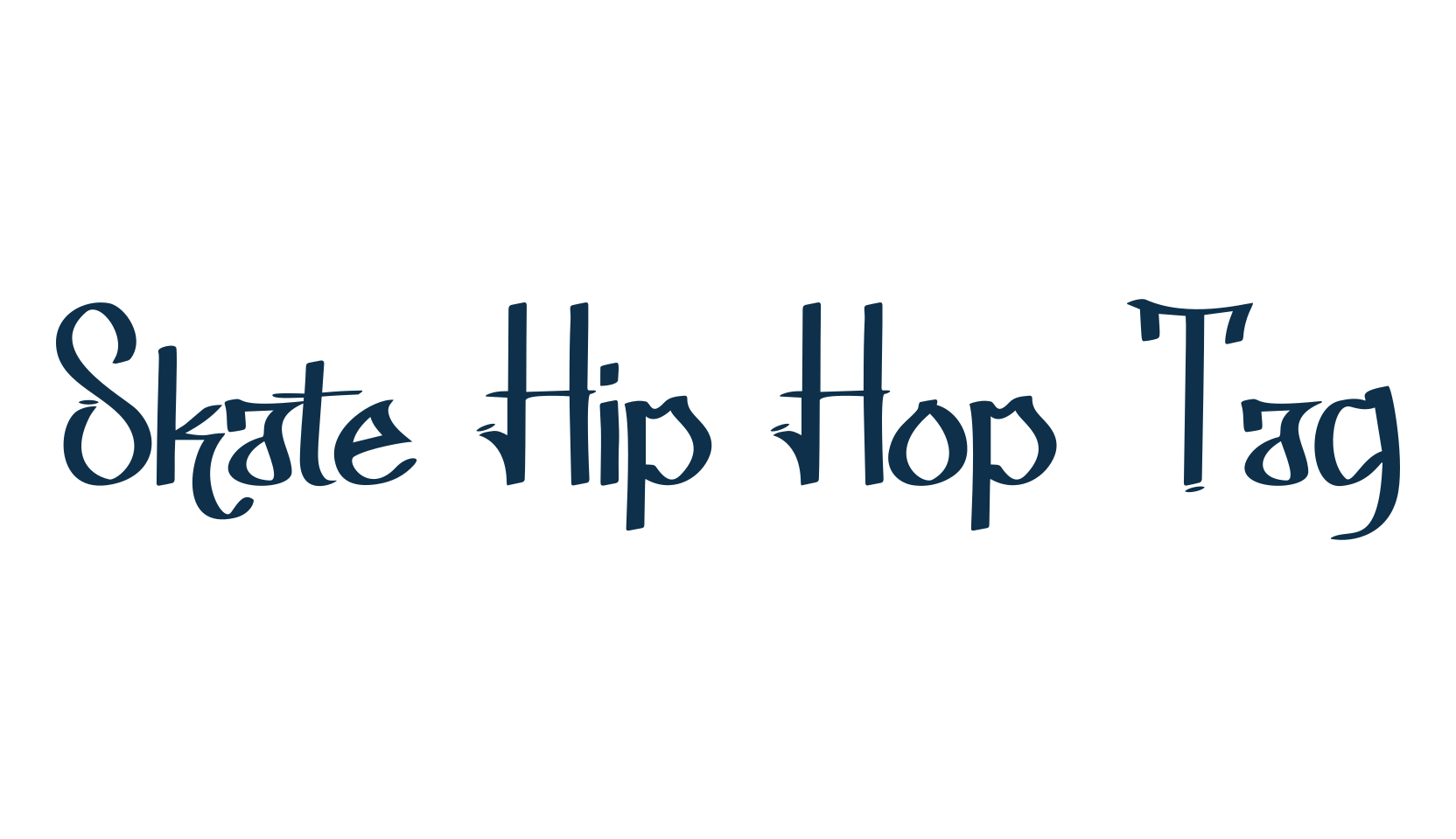 Skate Hip Hop Tag, script graffiti fancy decorative calligraphy font preview