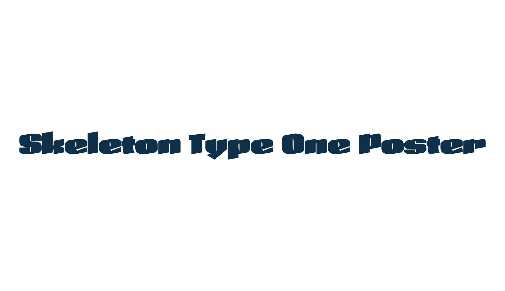 Skeleton Type One Poster, modern font preview