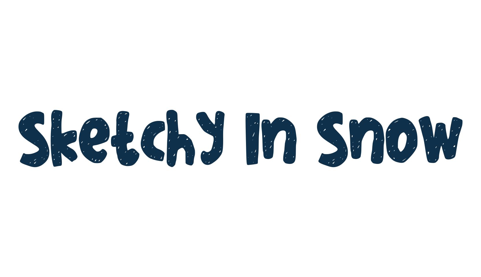 Sketchy In Snow, cartoon font preview