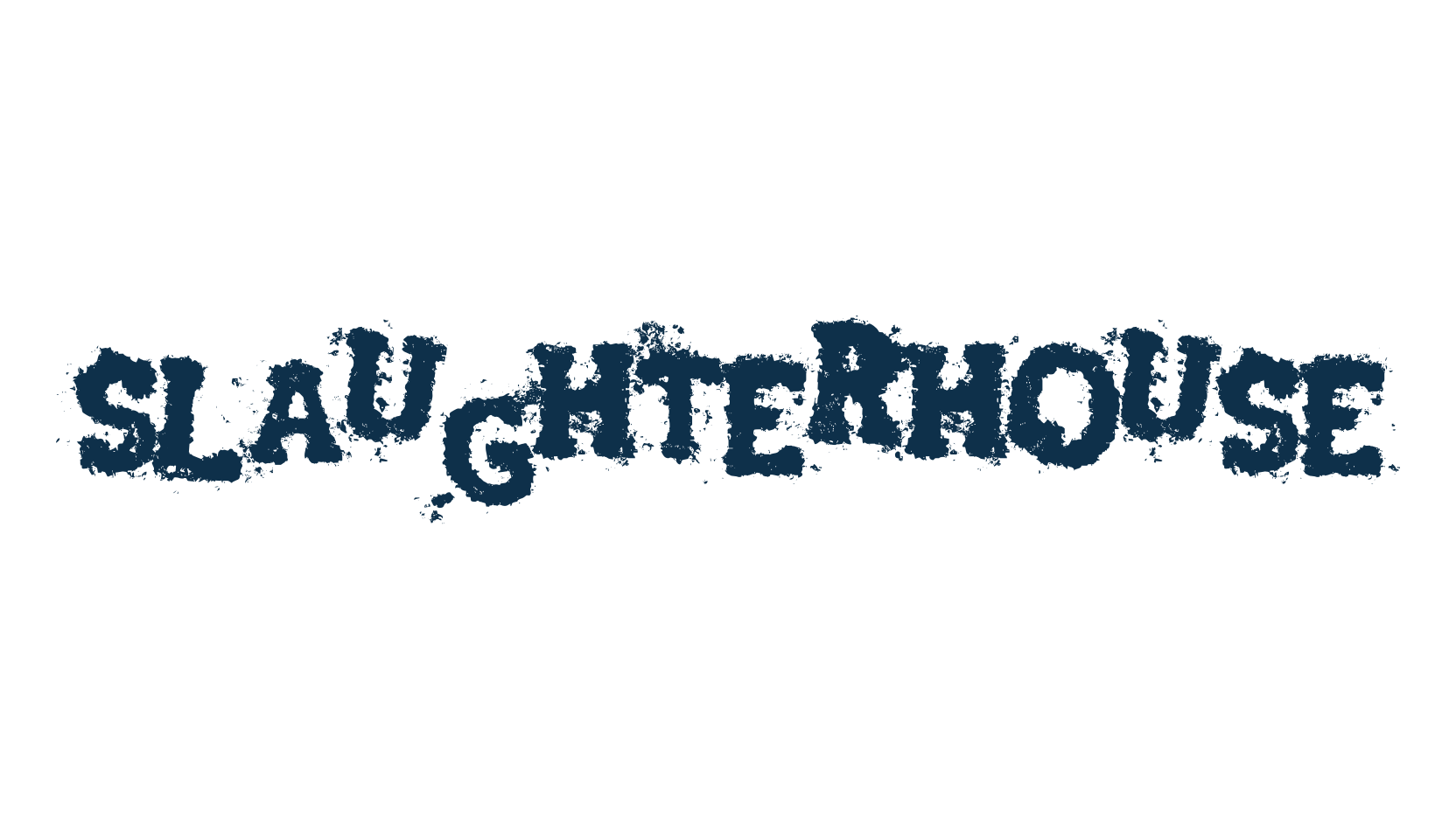Slaughterhouse, destroy font preview