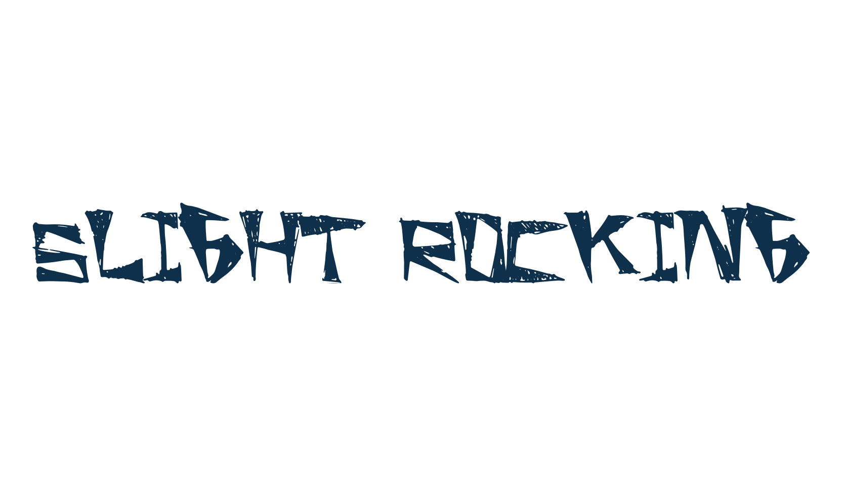 Slight Rocking, destroy font preview