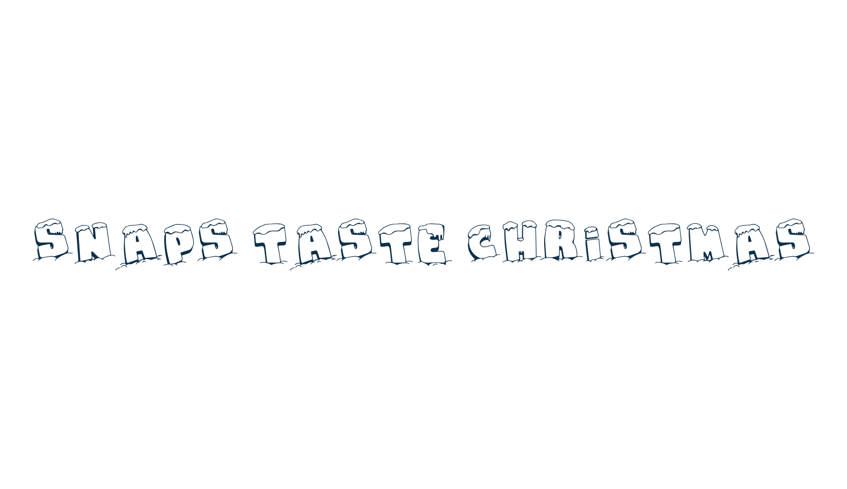 Snaps Taste Christmas, fire, ice font preview