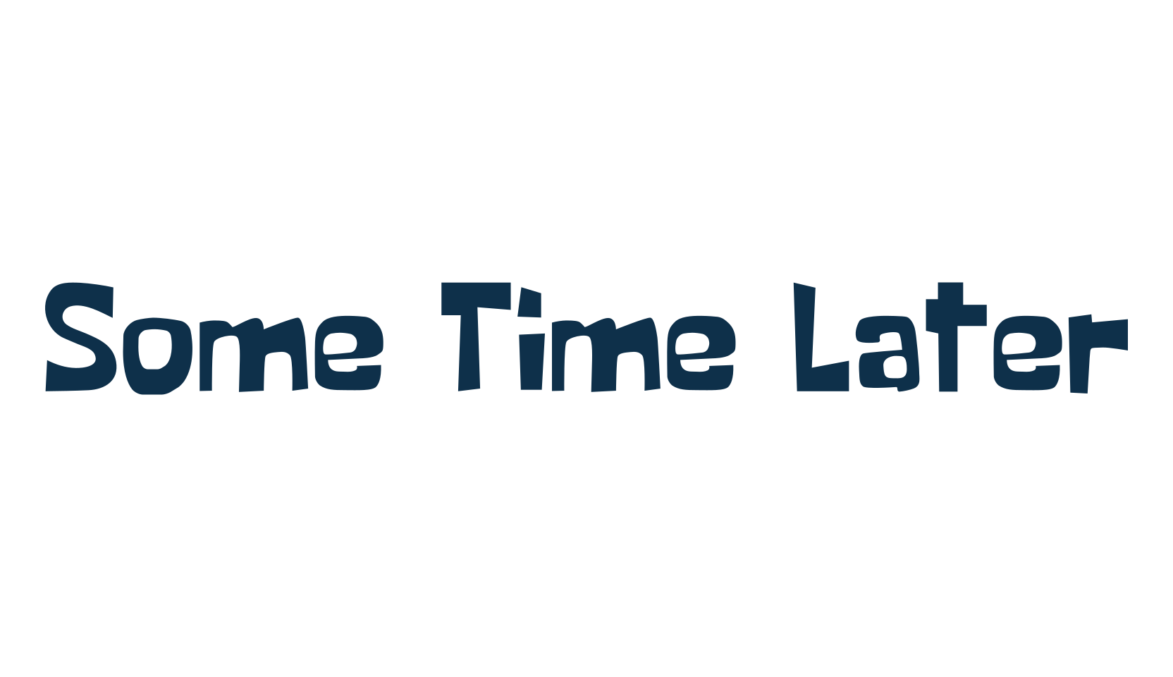 Some Time Later, fancy cartoon decorative font preview