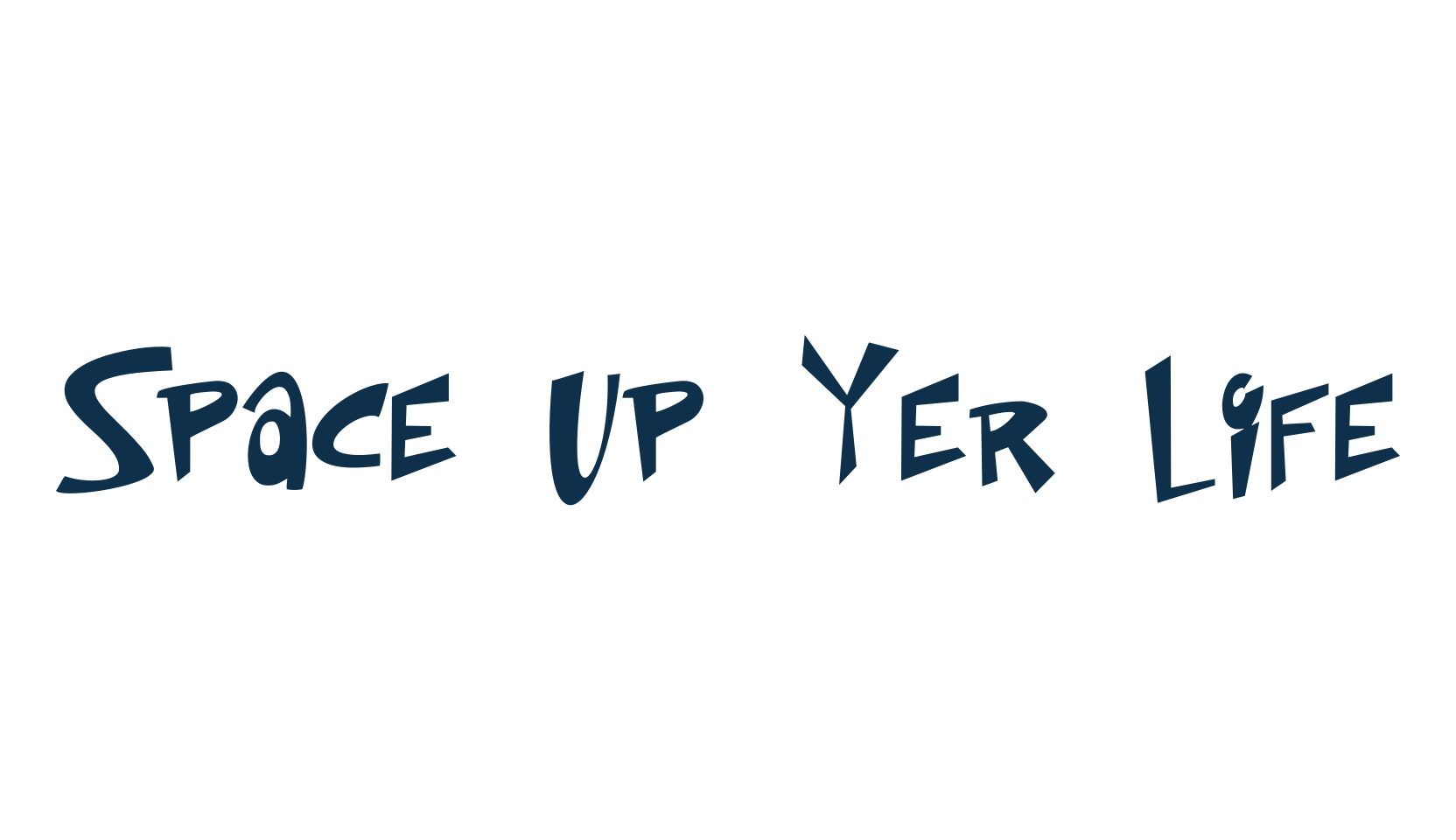 Space Up Yer Life, cartoon font preview