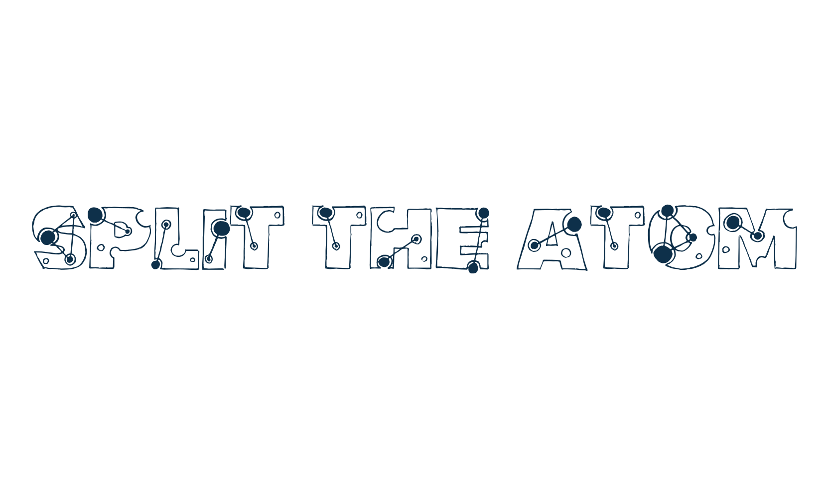 Split the Atom, decorative font preview