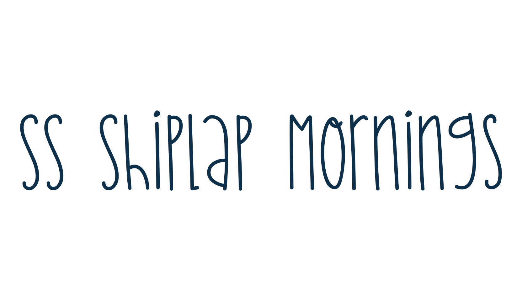 SS Shiplap Mornings, script handwritten fancy decorative calligraphy font preview