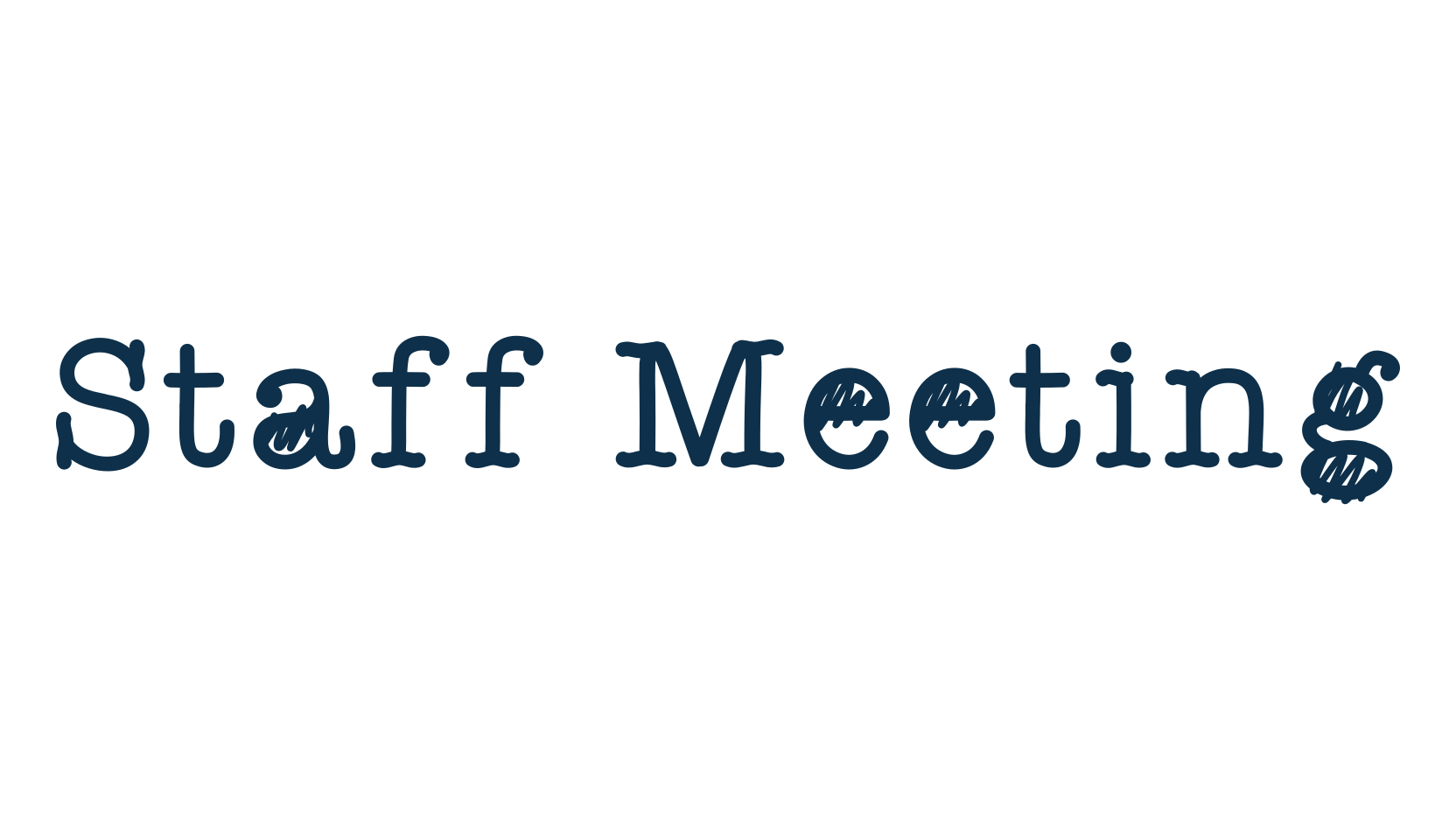 Staff Meeting, fancy typewriter decorative font preview