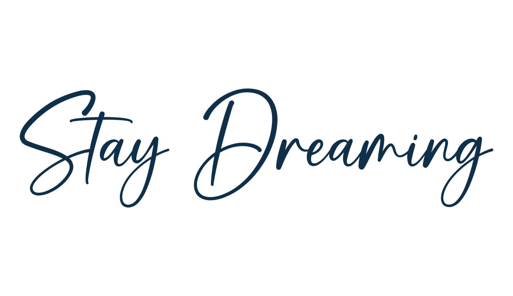 Stay Dreaming, script handwritten fancy decorative calligraphy font preview