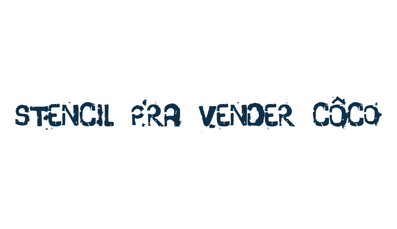 Stencil Pra Vender Côco, fancy destroy decorative font preview