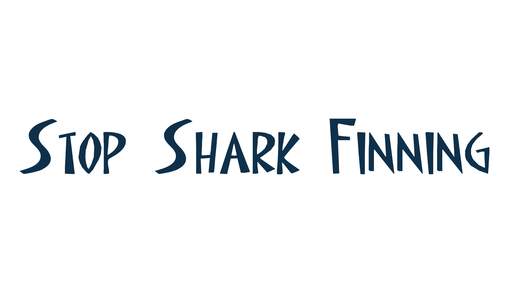 Stop Shark Finning, various font preview