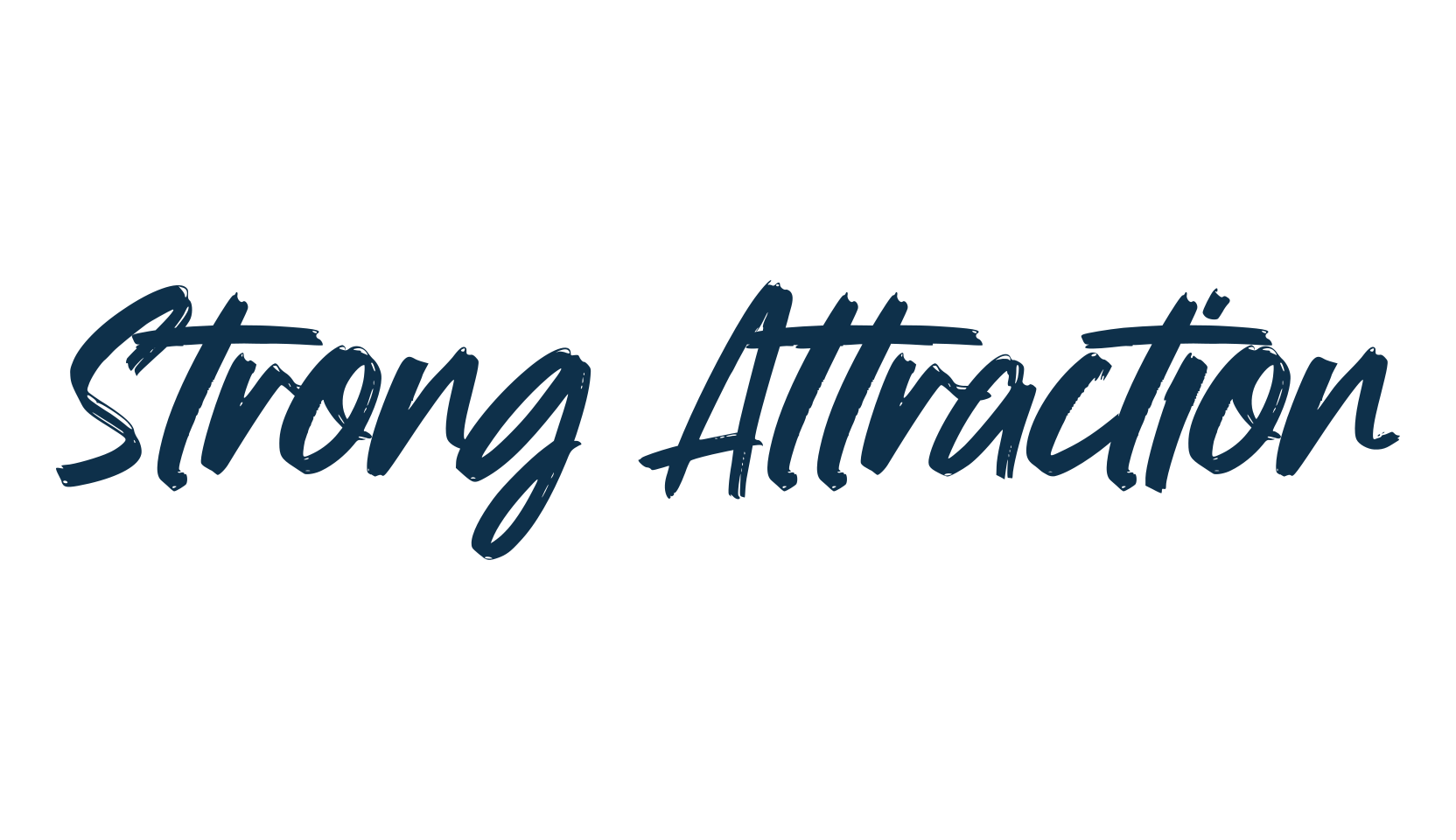 Strong Attraction, script brush fancy decorative calligraphy font preview