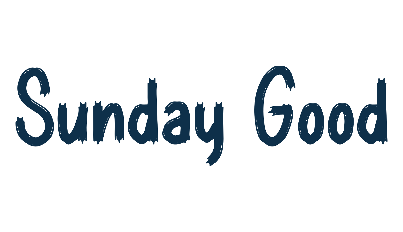 Sunday Good, brush font preview