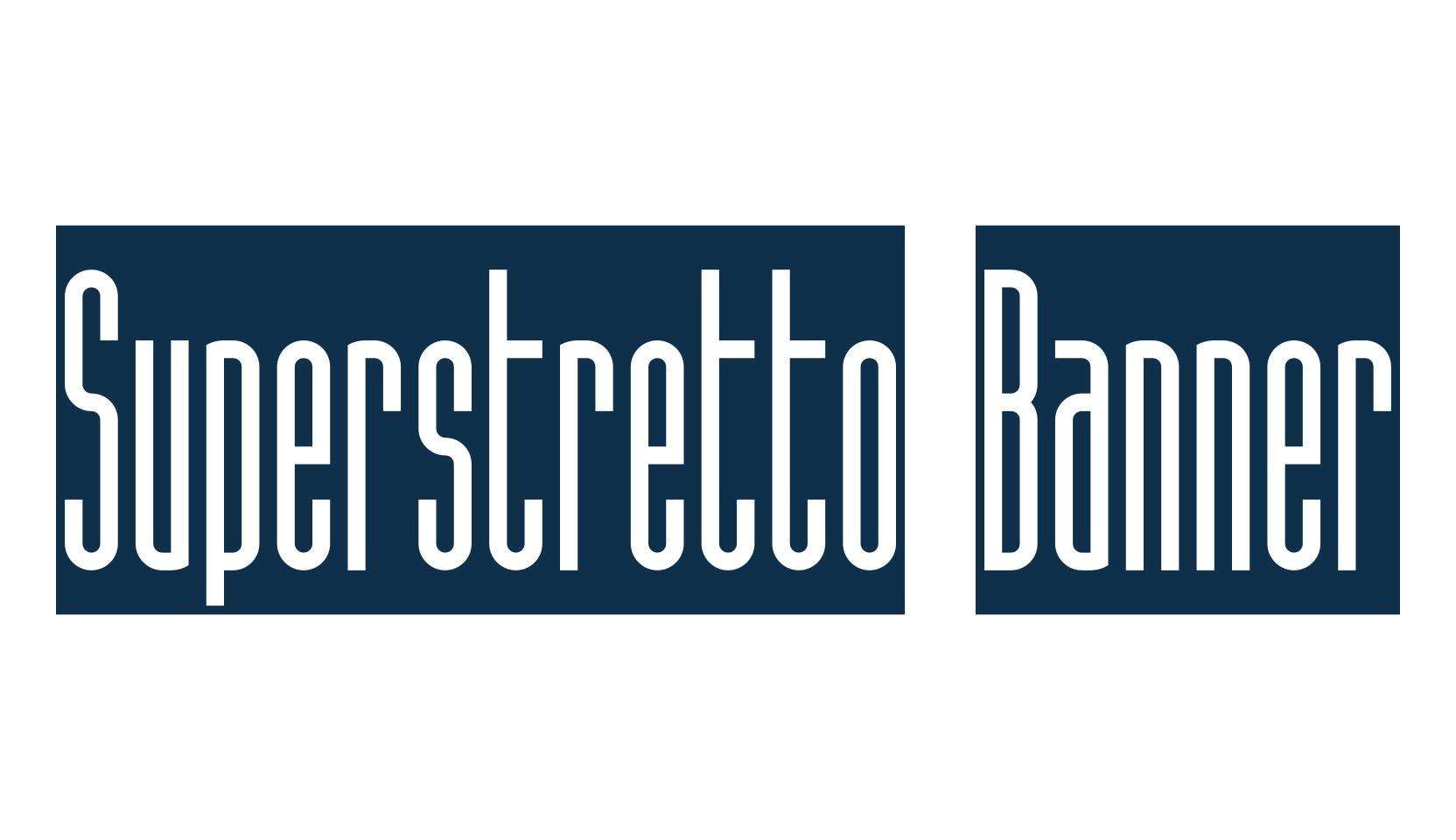 Superstretto Banner, various font preview