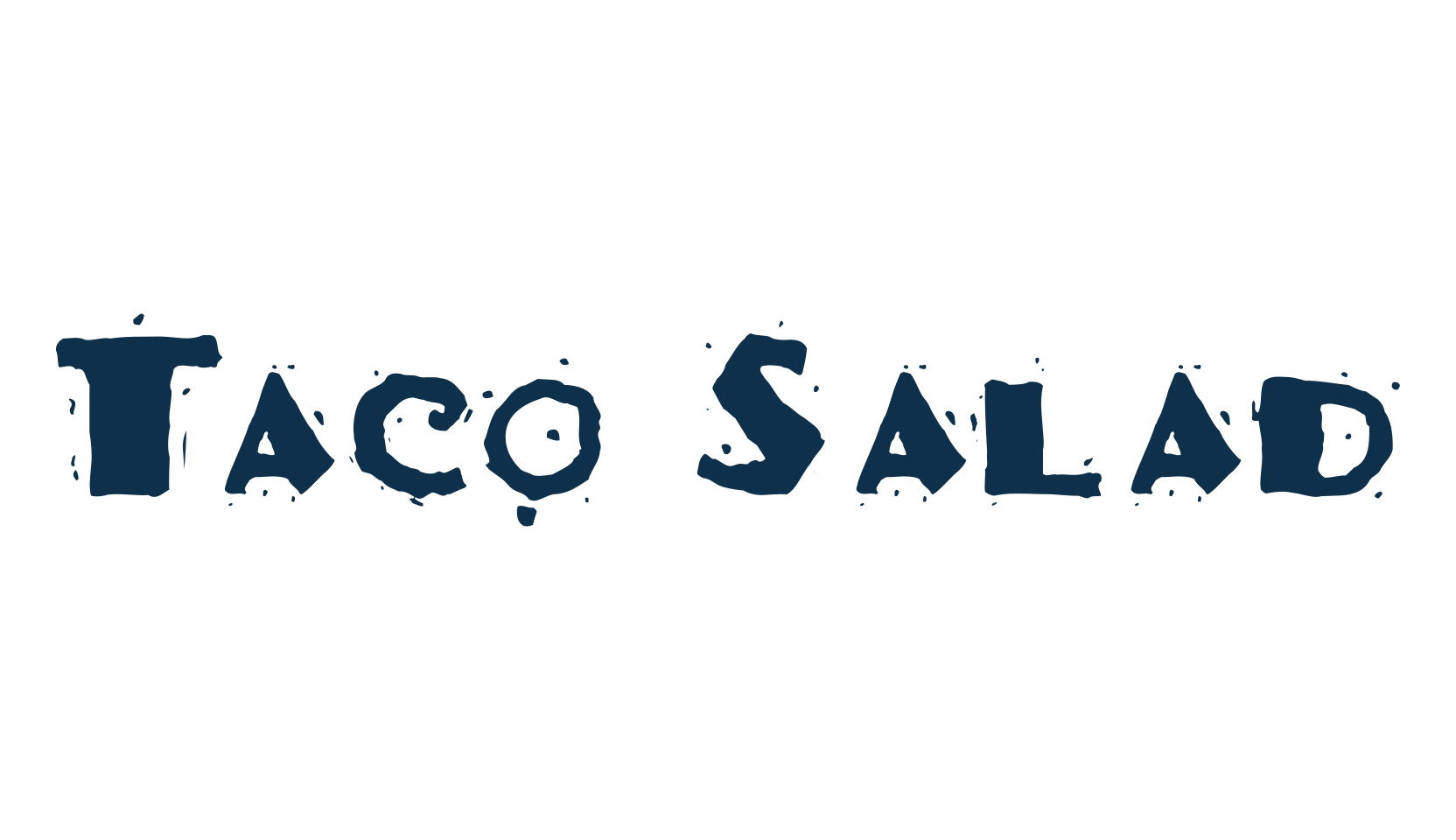 Taco Salad, mexican font preview