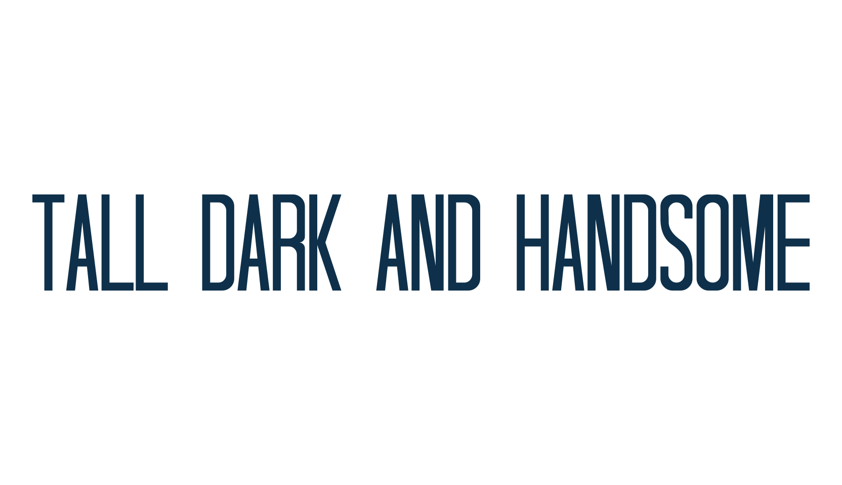 Tall Dark And Handsome, basic sans serif font preview