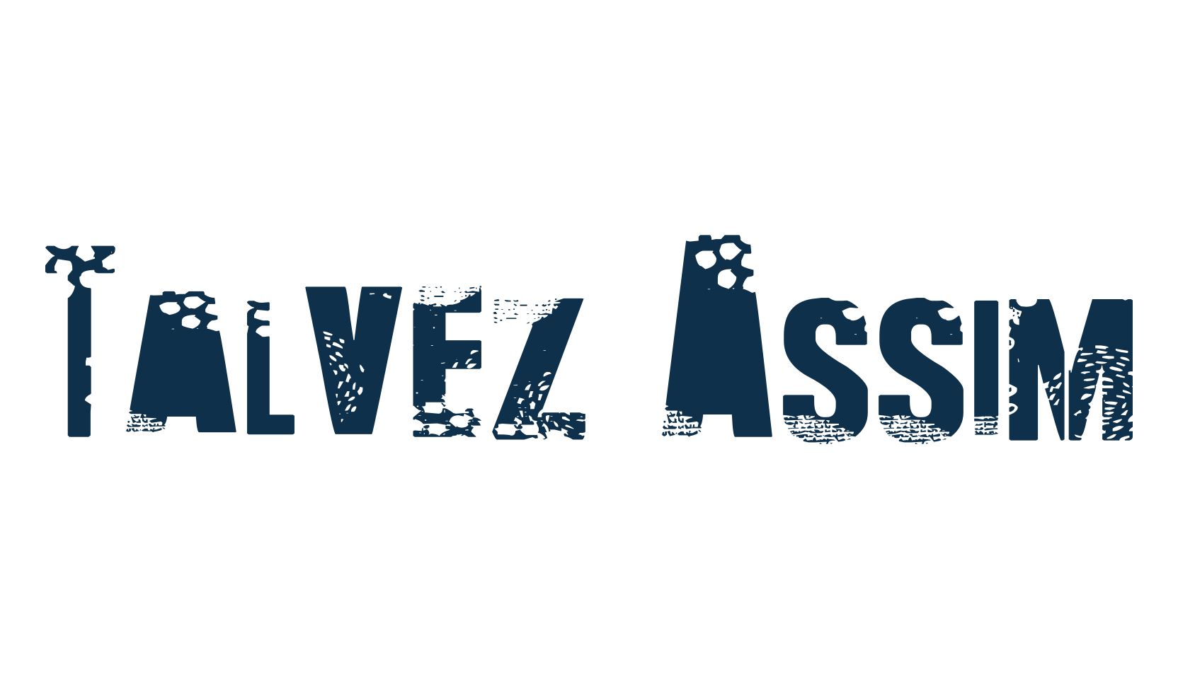 Talvez Assim, fancy decorative font preview