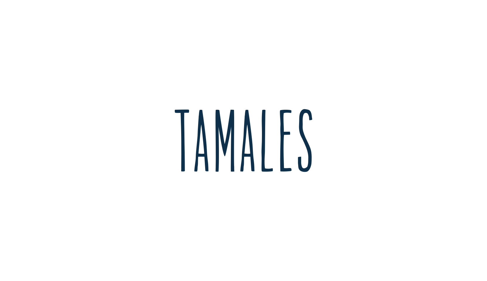 Tamales, handwriting font preview