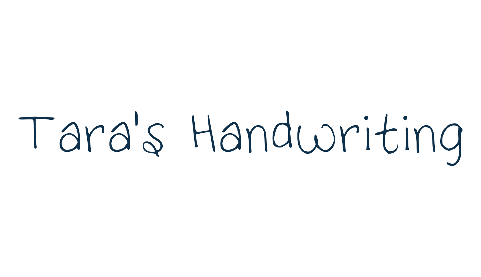 Tara's Handwriting, handwriting font preview