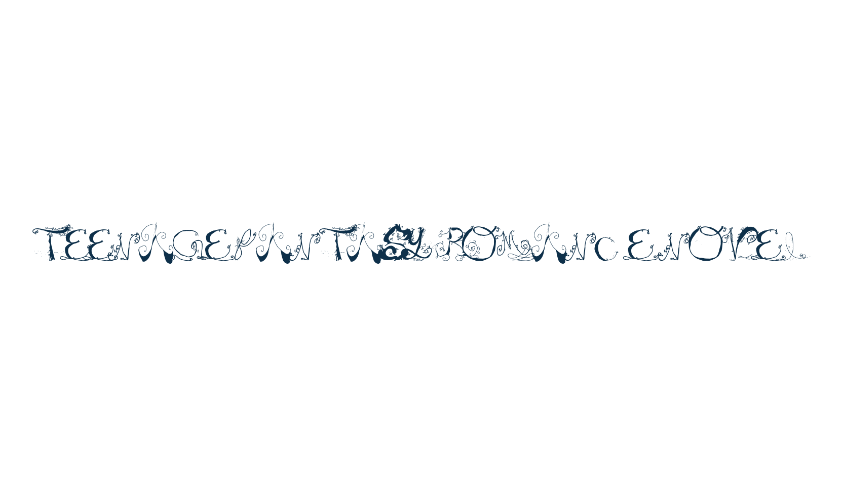 Teenage Fantasy Romance Novel, curly font preview