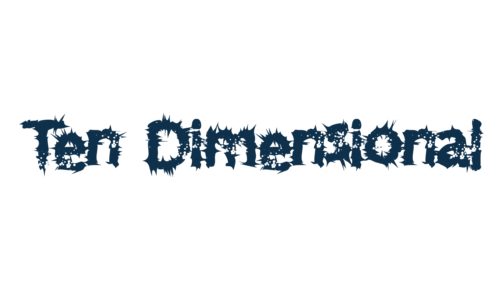 Ten Dimensional, destroy font preview